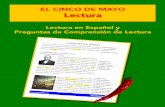 Lectura El Cinco de Mayo - Cloud Object Storage · de México que en los Estados Unidos se convierte en una celebración de la cultura y la herencia mexicana. LA HISTORIA DEL CINCO