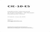 CIE- 10- ESeciemaps.msssi.gob.es/ecieMaps/download?name=2017_1707_27_9_… · Esta segunda edición de la CIE- 10-ES que entrará en vigor en Enero de 2018 como soporte y referencia