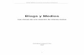 Blogs y Medios - Libros MetaBiblioteca: Homelibros.metabiblioteca.org/bitstream/001/305/9/978-1-59754-362-0.pdf · convivir bitácoras y medios de comunicación. ... cada vez está