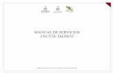 MANUAL DE SERVICIOS CECYTE JALISCO - Bienvenidotransparencia.info.jalisco.gob.mx/sites/default/files/MANUAL DE... · La importancia del Manual de Servicios para CECYTE Jalisco ...