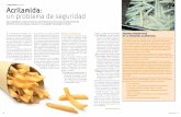 seguridad Acrilamida: un problema de seguridadrevista.consumer.es/web/ca/20170401/pdf/alimentacion-5.pdf · tas para fijar maneras de reducir los niveles de acrilamida en los alimen-tos.