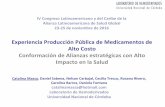 Experiencia Producción Pública de Medicamentos de … · IV Congreso Latinoamericano y del Caribe de la ... Banco de tejidos: derivados óseos- ... Bancos de Sangre