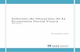 Informe de Situación de la Economía Social Vasca 2011base.socioeco.org/docs/informe_situacion_de_la_economia_social... · informe “Economía Social vasca y Crisis Económica: