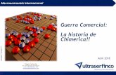 Guerra Comercial: La historia de Chimerica!! · importaciones de acero de determinados ... • Otro caso de interés es México que a ... Samsung (Corea) Infineon ...
