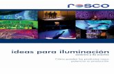 filtros de color en iluminación - Rosco Ibérica S.A. · La exposición en el Museo Oceanográfico en Stralsund muestra una batalla simulada entre un cachalote y un cala-mar gigante.