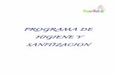 PROGRAMA DE HIGIENE Y SANITIZACION - Rayen … · El objetivo de este documento es definir los requisitos y prácticas de limpieza y sanitización que se deben llevar a cabo en las