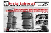 Los costos recuperables devuelven todo a las petroleras Laboral 49 - Abril... · gobiernos departamentales y locales ... para justificar que sus costos fueron altos, ... pagaba el