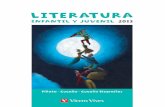 LITERATURA - vicensvives.com · En ambas series conviven autores españoles y extranjeros de relieve, bien sea en sus textos originales, en cuidadas traducciones o en deliciosas y