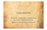 Cata inversa - catasdetrabajo.files.wordpress.com · autóctonas de España (y digamos que las ... • Los perfiles característicos de la garnacha incluyen ... • Los vinos de tempranillo