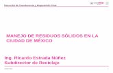 Presentación de PowerPoint - aniq.org.mx cipres/docs/4 Oportunidades de... · El gobierno del Distrito Federal (GDF) atiende el servicio público de limpia mediante dos ámbitos