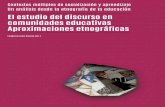 El estudio del discurso en comunidades educativas ...e-spacio.uned.es/fez/eserv/bibliuned:500383-IIICongresoEtnografia... · Lenguaje y pensamiento desde los roles educativos. ...