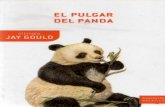 El pulgar del pandabiologia.utalca.cl/wp-content/uploads/2018/01/El-Pulgar-del-Panda.pdf · ciudadanos de Pompeya. Plinio escribió: Natura nusquam magis est ... (ensayo 22); de otro