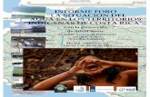 INFORME FORO “LA SITUACIÓN DEL AGUA EN LOS …tragua.com/wp-content/uploads/2012/07/INFORME-FORO... · pantes en el Foro “La situación del Agua en los territorios indígenas