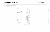 Serie KLA - cycelectronica.com · alimentación eléctrica o el enchufe, cuando se derraman líquidos o caen objetos sobre el aparato, cuando éste haya estado expuesto a la lluvia