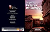Congreso Cantos de Mesoamérica - Instituto de … · la pretérita ciencia astronómica mesoamericana, los Institutos de Astronomía y de Investigaciones Antropológicas de la UNAM