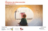 Los modelos de intervención participativa · 2017-07-26 · en la facultad de trabajo social y educaciÓn social pere tarrÉs-url. investigadora y docente con amplia experiencia