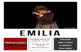 DOSSIER EMILIA v2 en baja con prensa - Teatro Corral de ... · Comienza la Trilogía “Mujeres que se atreven” en el Teatro del Barrio. Una trilogía de mujeres relevantes que