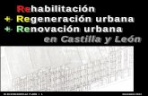 Rehabilitaci³n + Regeneraci³n urbana + Renovaci³n .+ Regeneraci³n urbana + Renovaci³n urbana