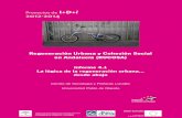 Regeneración Urbana y Cohesión Social en Andalucía … · 3 Regeneración urbana y cohesión social en Andalucía (RUCOSA) Informe 4.1 La lógica de la regeneración urbana…