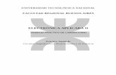 UNIVERSIDAD TECNOLÓGICA NACIONALutn-eaplicada.com.ar/Guias/EAII/EAII-Guia de TP anual 2007.pdf · El informe de trabajo práctico debe ser presentado en las fechas acordadas, ...