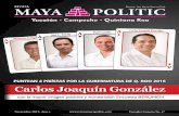 PUNTEAN 4 PRIÍSTAS POR LA GUBERNATURA DE …revistamayapolitic.com/wp-content/uploads/2015/11/Maya-Politic... · El torneo de lazo es un espectáculo en el que ... de tener más