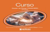 CURSO RIESGO OPERA - unicoc.edu.co · gestión del riesgo y Norma Internacional de Gestión del Riesgo ISO 31000 Estructura de un sistema de gestión de riesgos Política para la