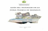 355a del Inversor en la Zona Franca de Manaus - Mayo de 2017) · – ZFM és un modelo de desarrollo económico de la ... bienes destinados a la incorporación em los activos fijos