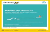 Tutorial de Dropbox - Contenedor Digital · Este tutorial se enmarca dentro de los lineamientos del Plan Integral de Educación Digital (PIED) del Ministerio de Educación del Gobierno