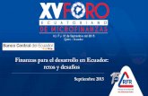 Finanzas para el desarrollo en Ecuador: retos y desafíosrfr.org.ec/desc/presentaciones/juan-pablo-erraez-bce.pdf · MARCO LEGAL. Mandatos constitucionales -En el Art. 311. se estipula