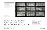 espacios proa - Fundación PROA · apartan nunca de la idea de la fotografía entendida como documento de una realidad, analizada en sentido conceptual ... técnicas de desarrollo