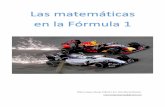 Las matemáticas en la Fórmula 1 - Universidad de … los coches de Fórmula 1 se focalizaban en los motores, cada vez más potentes y coches más rápidos, los motores transmiten