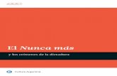 El Nunca más - Libros y Casas | Ministerio de Cultura de ... · lo y fue replicado en Cuba (Bibliotecas Familiares) y en Chile (Maletín Literario). Su impacto en las prácticas