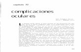 complicaciones oculares · capítulo XV complicaciones oculares Raúl Rodríguez Barrios María J. Massera Lerena 1 a diabetes puede afectar la gran mayoría de las estructuras del