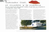 y la madera - AITIMinfomadera.net/uploads/articulos/archivo_4704_15640.pdf · Pero no todo es surrealismo en las casas de Dalí. ... cuando Dali aprovechaba para ... diapositivas,