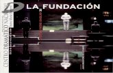 Programa de mano de 'La Fundación' - teatro.esteatro.es/contenidos/donGalan/donGalanNum6/ilustraciones/fig_6_1_5... · invidentes de En la ardiente oscuridad creaba un mundo de ilu-