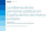 La reforma de las pensiones públicas en España …€¦ · Fuente y Doménech (2009), que a su vez se apoyan en los escenarios de población de Eurostat ... (Se usa la predicción