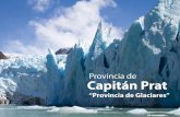 Provincia de Capitán Prat - Recorre Aysénrecorreaysen.cl/wp-content/uploads/2017/11/CAPITAN-PRAT.pdf · una nueva versión del Festival de jineteadas del Baker “Coraje y Amistad”,
