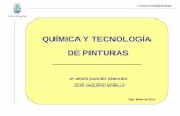 QUÍMICA Y TECNOLOGÍA DE PINTURAS - caumas.orgcaumas.org/.../uploads/2018/03/Quimica-y-Tecnologia-Pinturas.pdf · DE LAS PINTURAS PIGMENTOS (P) LIGANTES (L) DISOLVENTES (D) ADITIVOS