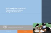 Guía para la Elaboración de Planes de Reducción de …aMunicipal_RRD.… · 1 Guía para la elaboración de Planes de Reducción de Riesgos de Desastres Como parte de la Planeación