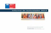 Informe de Actividades 2014 - chile.gob.cl · 2 1. Introducción Este Informe de Actividades 2014 da cuenta de los objetivos y estructura de la Misión de Chile ante la OCDE. Incluye
