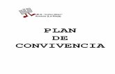 PLAN DE CONVIVENCIA - iescelsodiaz.larioja.edu.esiescelsodiaz.larioja.edu.es/images/stories/docspdf/convivencia.pdf · convivencia en el centro escolar, el modo en que se abordará