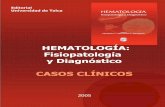 HEMATOLOGÍA: Fisiopatología y Diagnóstico CASOS …¡n_Palomo_Go… · de hierro por la transferrina, y VN, Valor normal. A diferencia del libro, este anexo de casos clínicos,