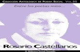Cuaderno nº. 95 de poesía social: Rosario Castellanos Castellanos/cuaderno-de... · y a la alegría ese aire ilícito de robo. ¿Cómo podrías estar solo a la hora ... para encontrar