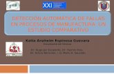 Detección Automática de Fallas en Procesos de ...pisis.fime.uanl.mx/Verano/2011/talk-katia.pdf · Las mediciones son recolectadas por sensores de sonido en la línea de producción,