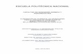 ESCUELA POLITÉCNICA NACIONAL - infolactea.cominfolactea.com/wp-content/uploads/2015/12/CD-6193.pdf · EN LA EMPRESA AYCHAPICHO AGRO´S S.A. ... riesgos vinculados con las materias