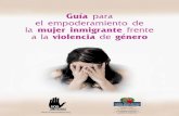 Guía Violencia Género - Hasiera - Bizkaia.eus · 2010-07-05 · manejo de la vida y escapar de los sometimientos para enfrentar la violencia. PRESENTACIÓN. 2 No pretende ser nada