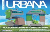 ESPECIAL EDICIÓN N° 50 URBANA - camacol.co · Para conmemorar esta edición 50 de URBANA, se les rinde un homenaje a los 50 hitos históricos urbanos en el país. En sus páginas