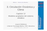 3. Circulación Oceánica y Clima - IMEDEAimedea.uib-csic.es/master/cambioglobal/Modulo_I_cod101601/... · Circulación Oceánica y Clima. ... El área de un disco de radio R es πR2
