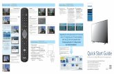 Quick Start Guide - Philips · Respecto a la continuación del procedimiento para Confi guración inicial de Chromecast built-in TV e Instalación inicial de TV, después del paso