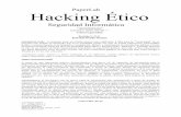 PaperLab Hacking Ético · PaperLab Hacking Ético Seguridad Informática “automators” automators (I)(II) GH/SH ++ Ciberseguridad Revisión 9 -11.11 José luis Prado Seoane